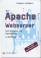 Der Apache Webserver